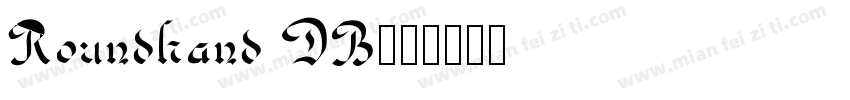 Roundhand DB字体转换